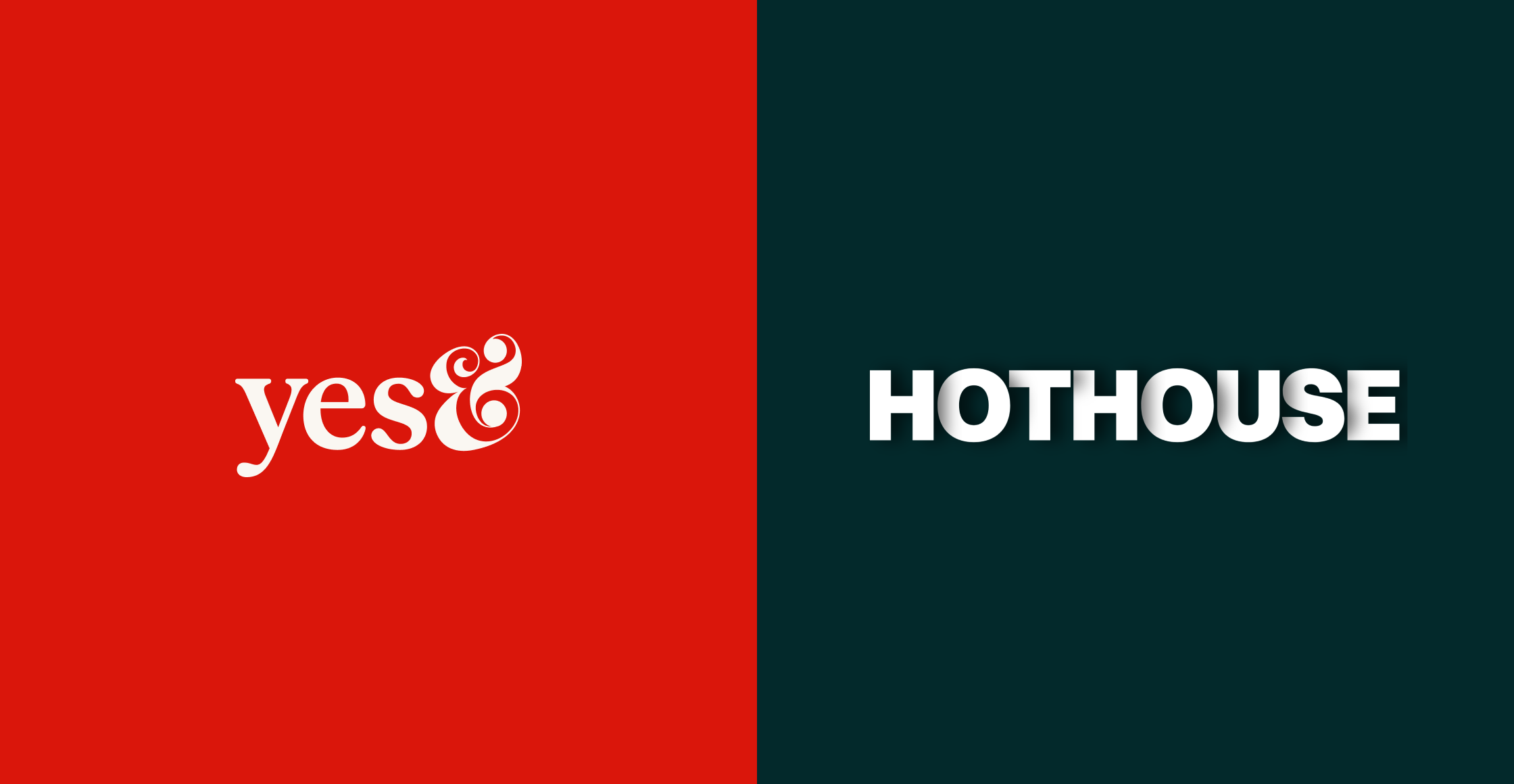 Yes& Supercharges Creative Capabilities with Acquisition of Hothouse