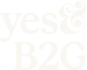Yes& B2G